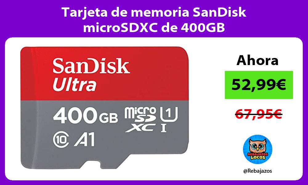 Tarjeta de memoria SanDisk microSDXC de 400GB