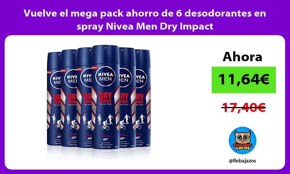 Vuelve el mega pack ahorro de 6 desodorantes en spray Nivea Men Dry Impact