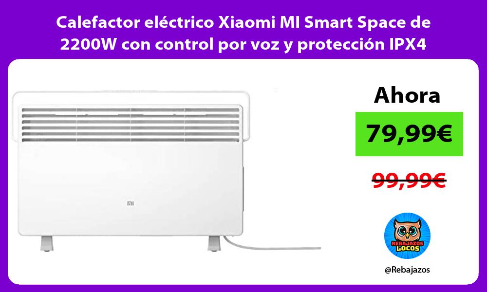 Calefactor electrico Xiaomi MI Smart Space de 2200W con control por voz y proteccion IPX4