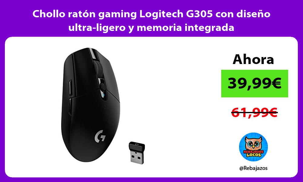 Chollo raton gaming Logitech G305 con diseno ultra ligero y memoria integrada