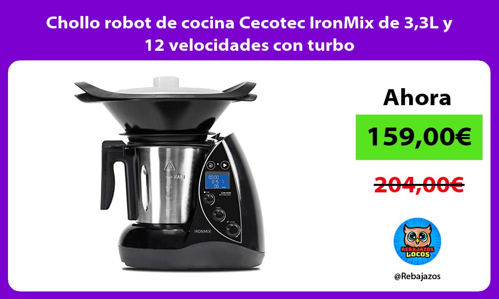 Chollo robot de cocina Cecotec IronMix de 33L y 12 velocidades con turbo