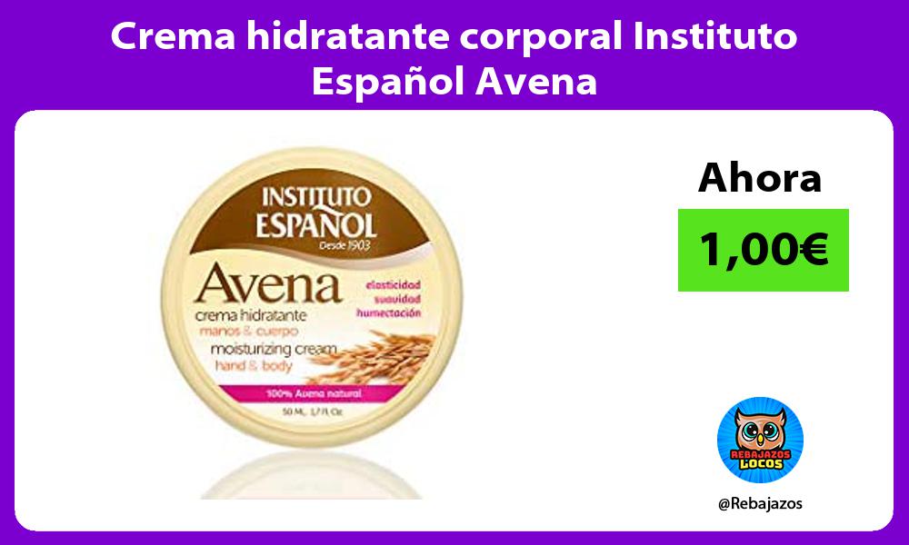 Crema hidratante corporal Instituto Espanol Avena