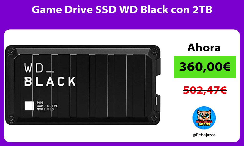 Game Drive SSD WD Black con 2TB