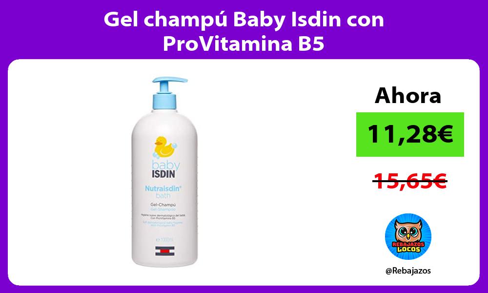Gel champu Baby Isdin con ProVitamina B5