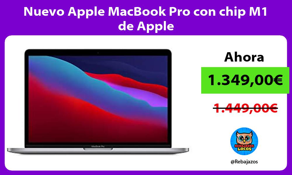 Nuevo Apple MacBook Pro con chip M1 de Apple