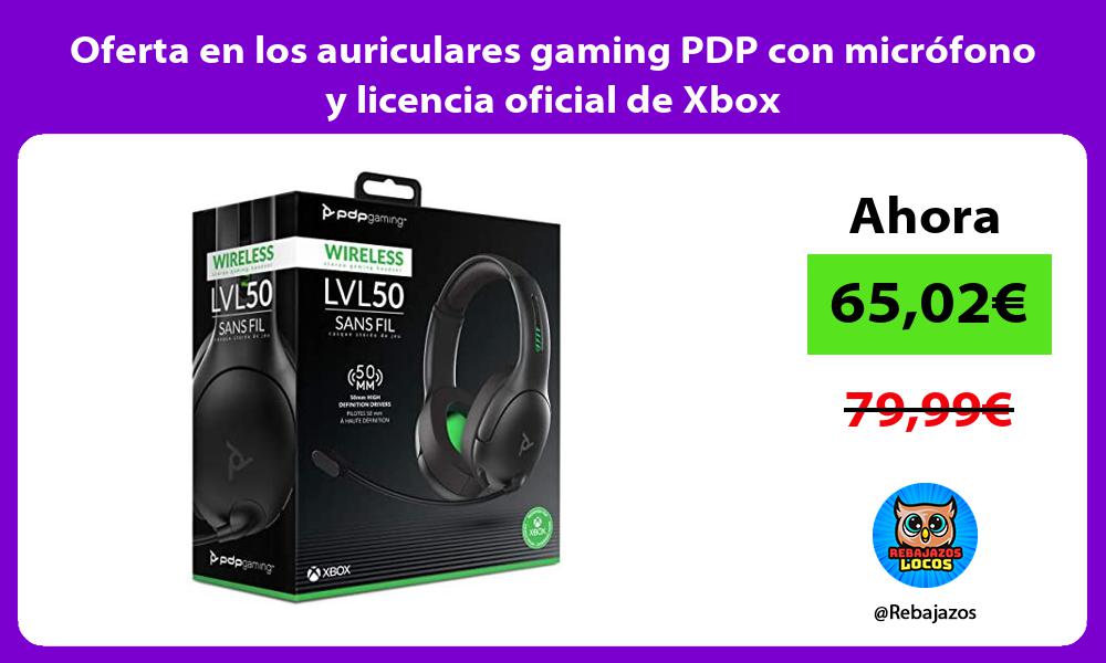 Oferta en los auriculares gaming PDP con microfono y licencia oficial de Xbox