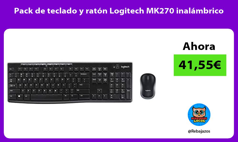 Pack de teclado y raton Logitech MK270 inalambrico