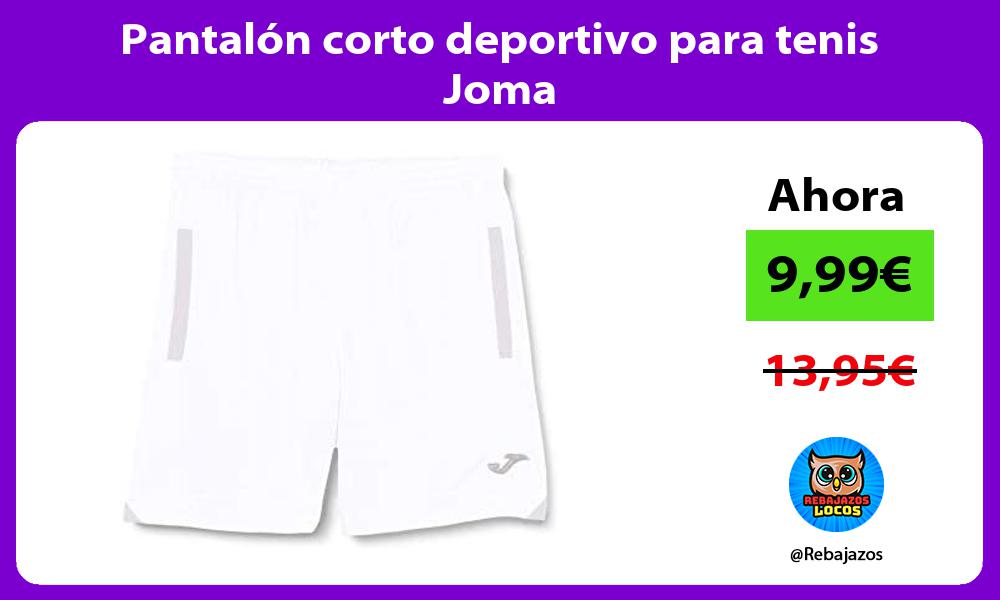 Pantalon corto deportivo para tenis Joma