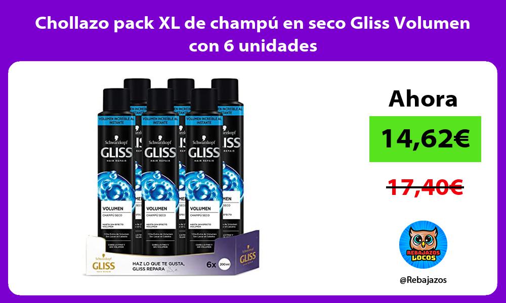Chollazo pack XL de champu en seco Gliss Volumen con 6 unidades