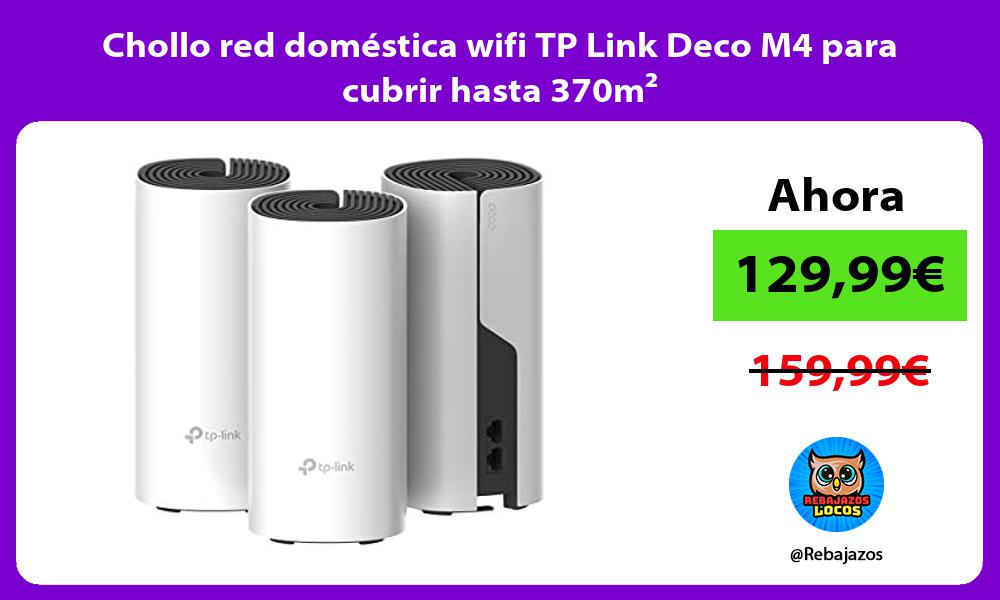 Chollo red domestica wifi TP Link Deco M4 para cubrir hasta 370m²