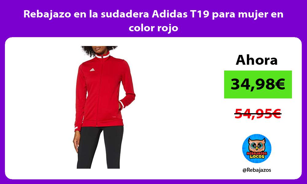 Rebajazo en la sudadera Adidas T19 para mujer en color rojo