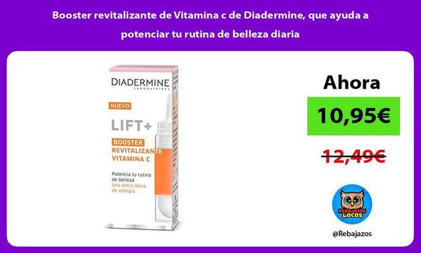 Booster revitalizante de Vitamina c de Diadermine, que ayuda a potenciar tu rutina de belleza diaria