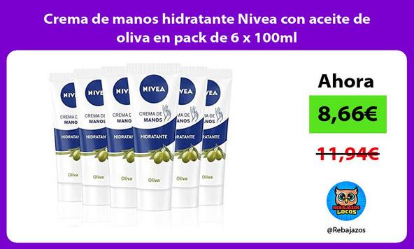 Crema de manos hidratante Nivea con aceite de oliva en pack de 6 x 100ml