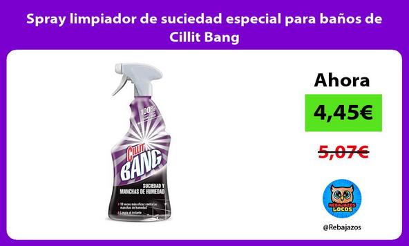 Spray limpiador de suciedad especial para baños de Cillit Bang