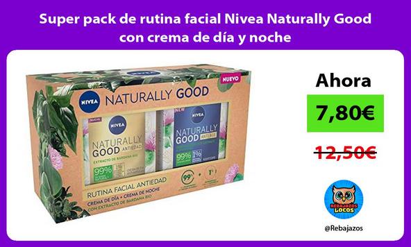 Super pack de rutina facial Nivea Naturally Good con crema de día y noche