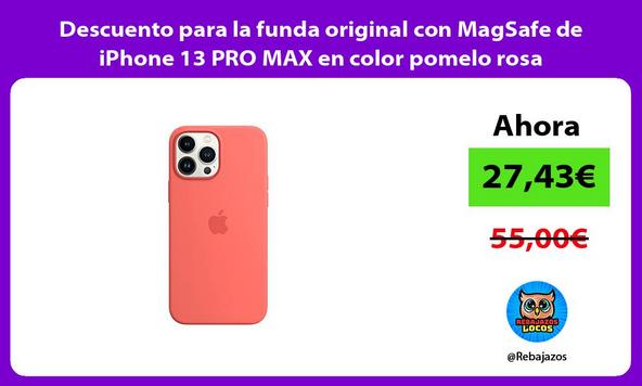 Descuento para la funda original con MagSafe de iPhone 13 PRO MAX en color pomelo rosa