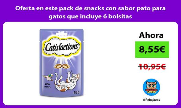 Oferta en este pack de snacks con sabor pato para gatos que incluye 6 bolsitas