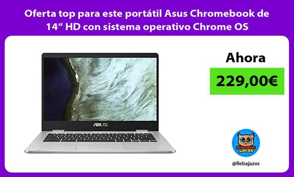 Oferta top para este portátil Asus Chromebook de 14“ HD con sistema operativo Chrome OS