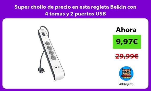 Super chollo de precio en esta regleta Belkin con 4 tomas y 2 puertos USB