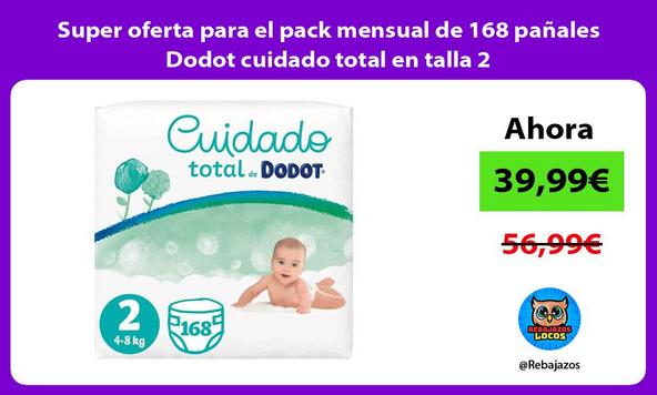🤩 Super oferta para el pack mensual de 168 pañales Dodot cuidado total en talla  2 ⭐️ [enero 2024]