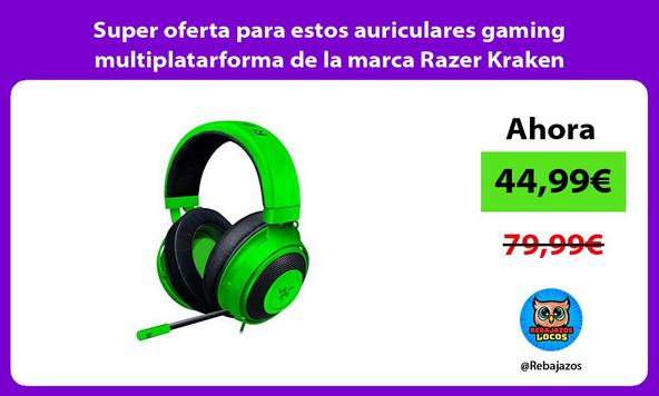 Super oferta para estos auriculares gaming multiplatarforma de la marca Razer Kraken