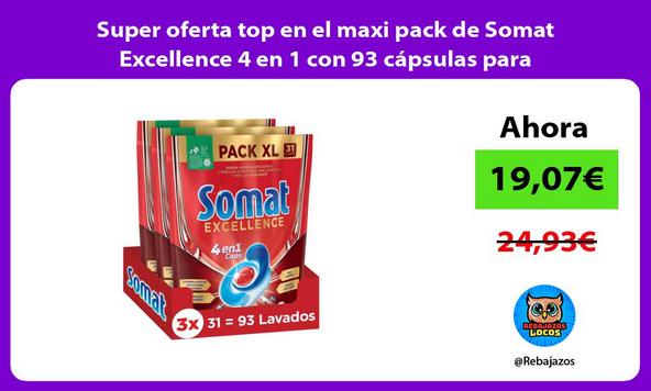 Super oferta top en el maxi pack de Somat Excellence 4 en 1 con 93 cápsulas para lavavajillas