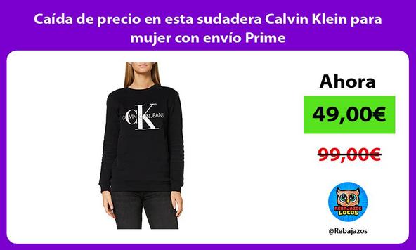 Caída de precio en esta sudadera Calvin Klein para mujer con envío Prime
