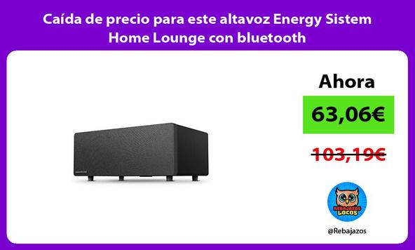 Caída de precio para este altavoz Energy Sistem Home Lounge con bluetooth