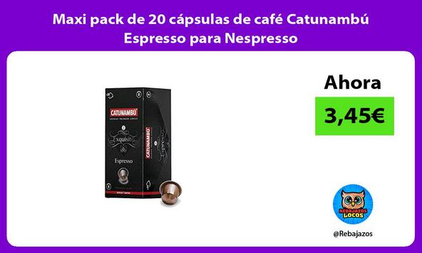 Maxi pack de 20 cápsulas de café Catunambú Espresso para Nespresso