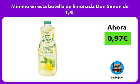 Mínimo en esta botella de limonada Don Simón de 1,5L