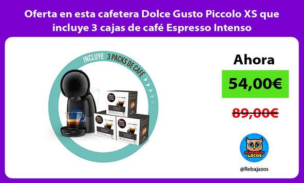 Oferta en esta cafetera Dolce Gusto Piccolo XS que incluye 3 cajas de café Espresso Intenso