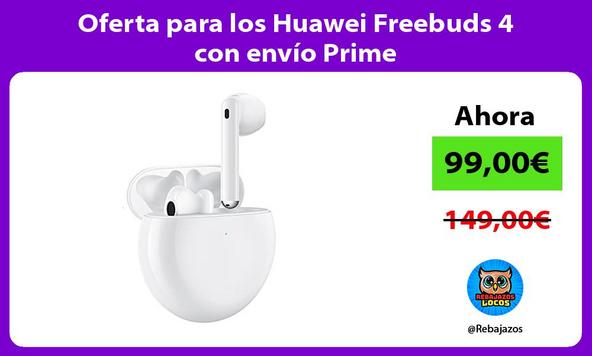 Oferta para los Huawei Freebuds 4 con envío Prime