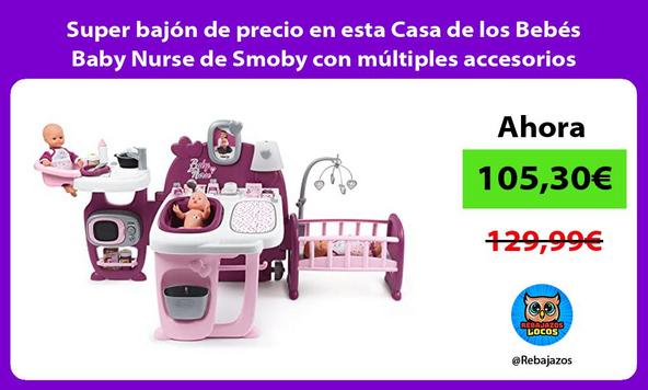 Super bajón de precio en esta Casa de los Bebés Baby Nurse de Smoby con múltiples accesorios