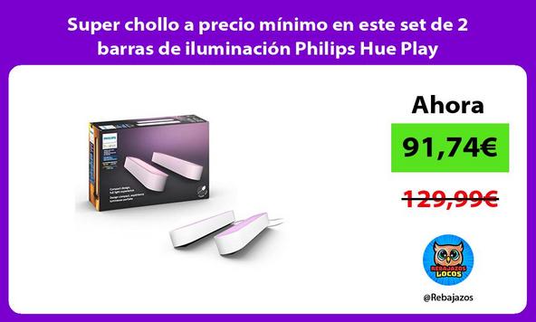 Super chollo a precio mínimo en este set de 2 barras de iluminación Philips Hue Play