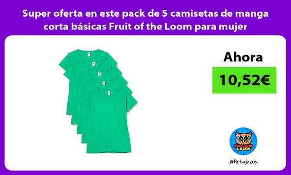 Super oferta en este pack de 5 camisetas de manga corta básicas Fruit of the Loom para mujer