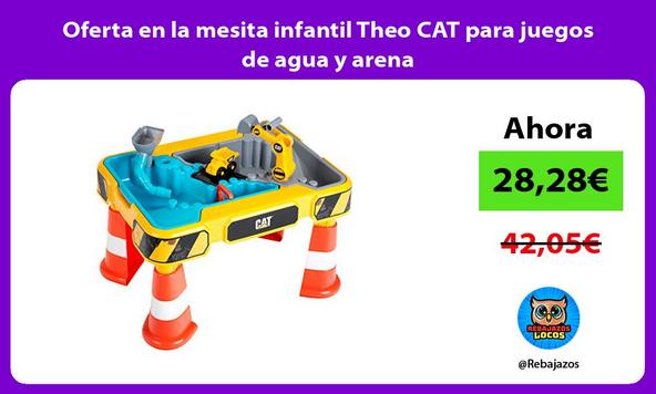 Oferta en la mesita infantil Theo CAT para juegos de agua y arena