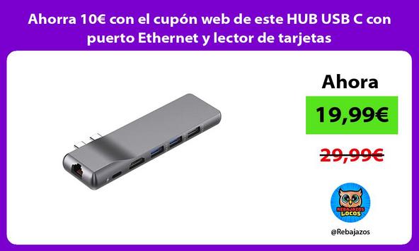 Ahorra 10€ con el cupón web de este HUB USB C con puerto Ethernet y lector de tarjetas