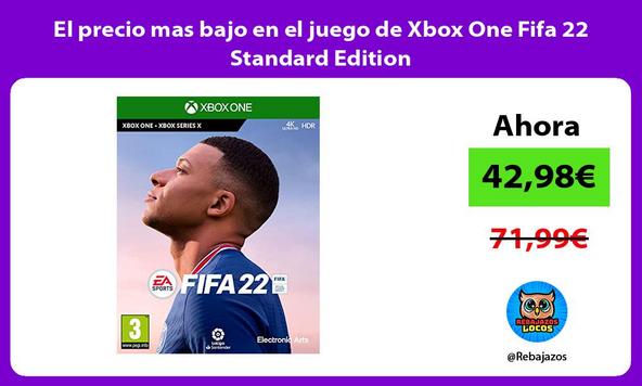 El precio mas bajo en el juego de Xbox One Fifa 22 Standard Edition