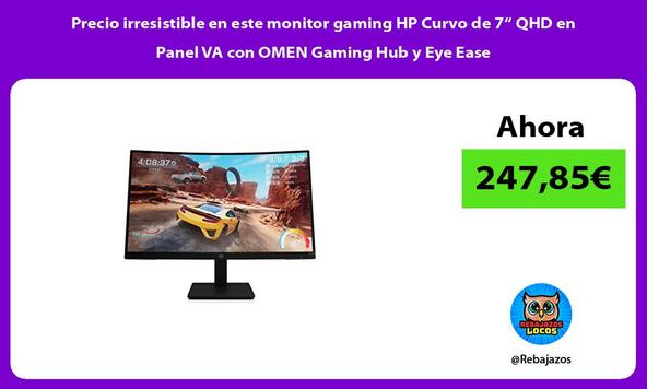 Precio irresistible en este monitor gaming HP Curvo de 7“ QHD en Panel VA con OMEN Gaming Hub y Eye Ease