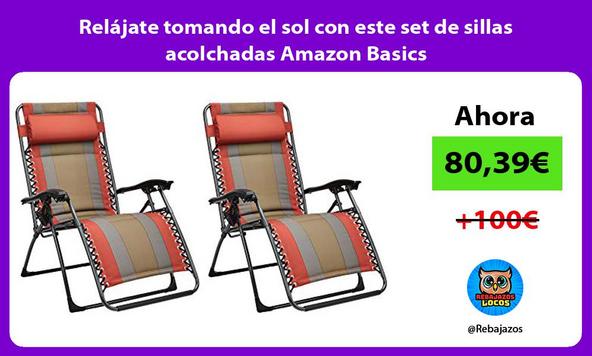 Relájate tomando el sol con este set de sillas acolchadas Amazon Basics