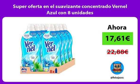 Super oferta en el suavizante concentrado Vernel Azul con 8 unidades