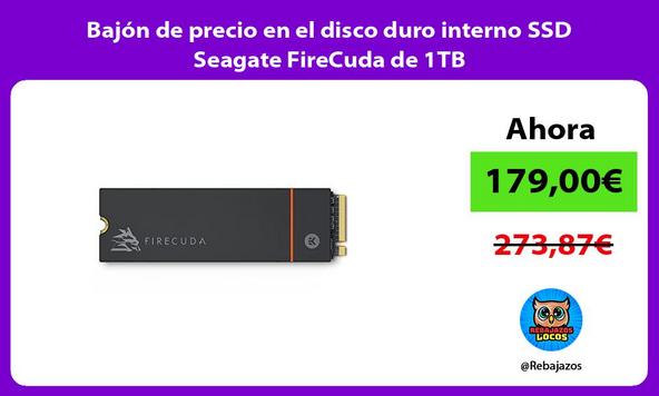 Bajón de precio en el disco duro interno SSD Seagate FireCuda de 1TB