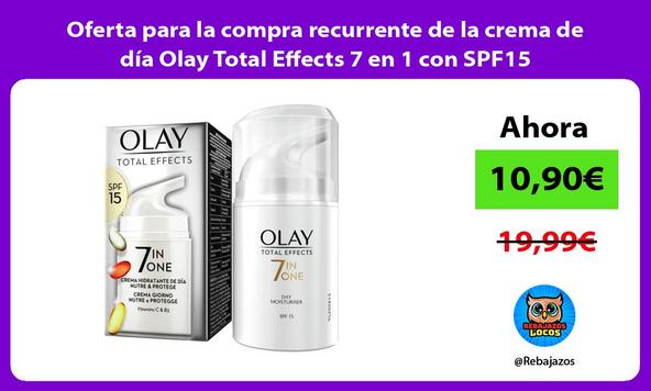 Oferta para la compra recurrente de la crema de día Olay Total Effects 7 en 1 con SPF15