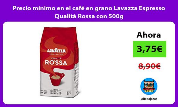 Precio mínimo en el café en grano Lavazza Espresso Qualitá Rossa con 500g
