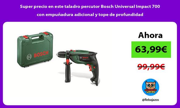 Super precio en este taladro percutor Bosch Universal Impact 700 con empuñadura adicional y tope de profundidad
