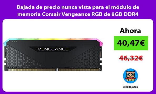 Bajada de precio nunca vista para el módulo de memoria Corsair Vengeance RGB de 8GB DDR4