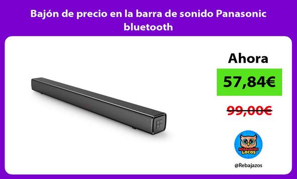Bajón de precio en la barra de sonido Panasonic bluetooth