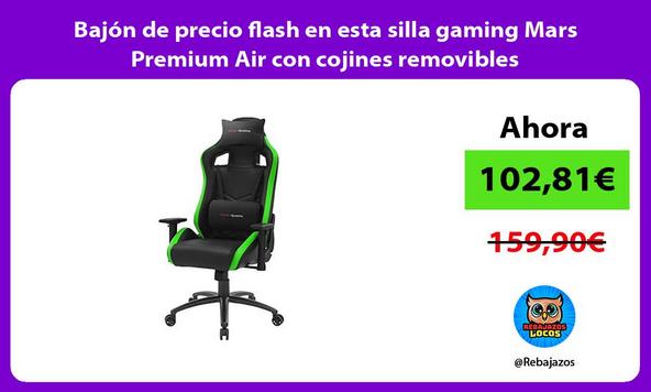 Bajón de precio flash en esta silla gaming Mars Premium Air con cojines removibles