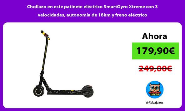 Chollazo en este patinete eléctrico SmartGyro Xtreme con 3 velocidades, autonomía de 18km y freno eléctrico