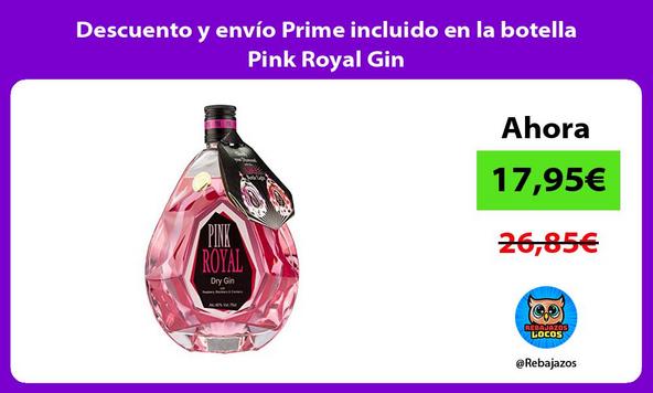 Descuento y envío Prime incluido en la botella Pink Royal Gin